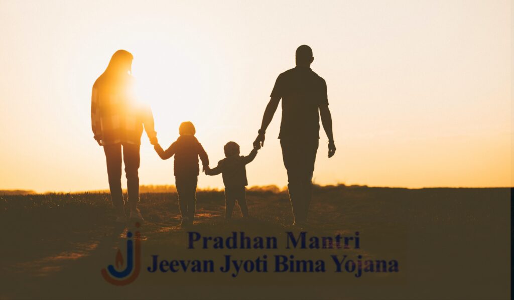 Pradhan Mantri Jeevan Jyoti Bima Yojana (PMJJBY)